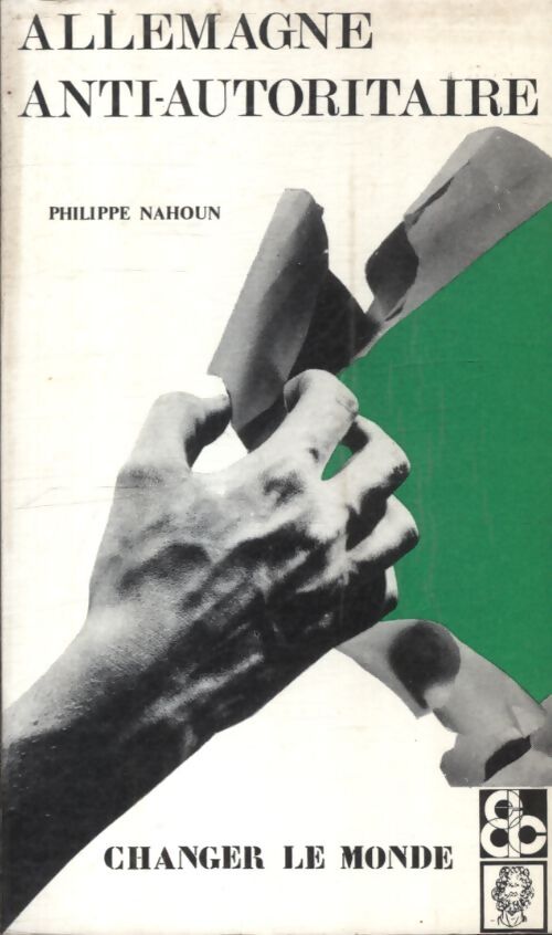 Allemagne anti-autoritaire - Philippe Nahoun - Livre