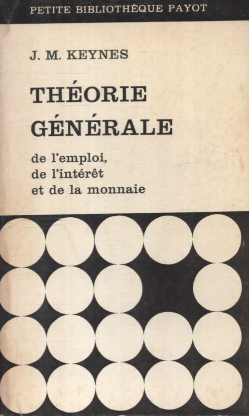 Théorie générale - John Maynard Keynes - Livre