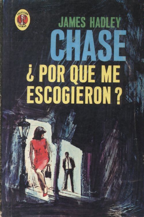 Por que me escogieron - James Hadley Chase - Livre