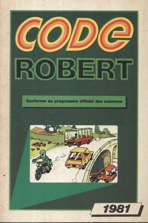 Code Robert 1981 - Collectif - Livre