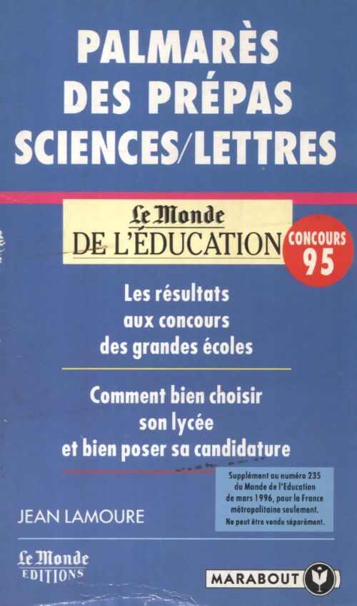 Palmarès des prépas sciences/lettres - Jean Lamoure - Livre