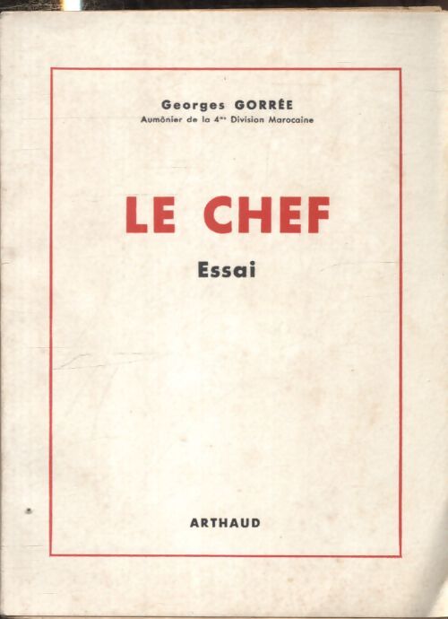 Le chef - Georges Gorrée - Livre