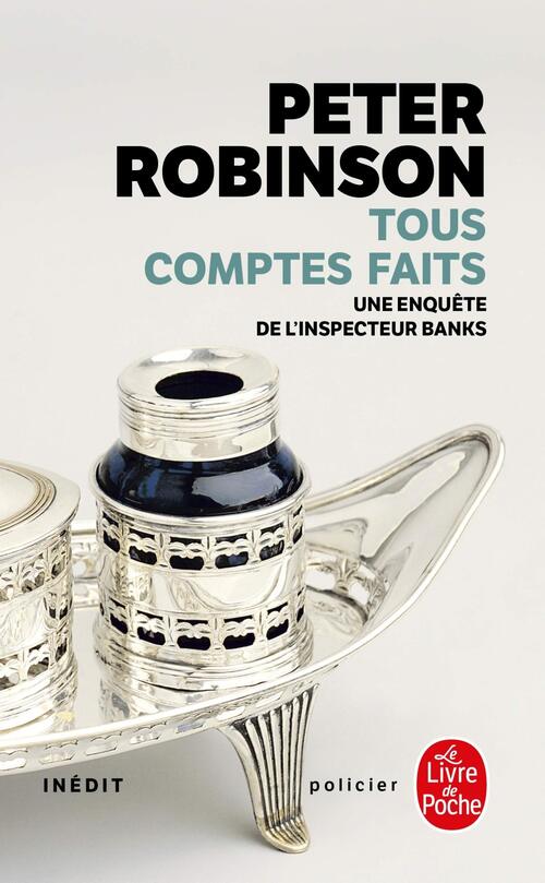 Tous comptes faits - Peter Robinson - Livre