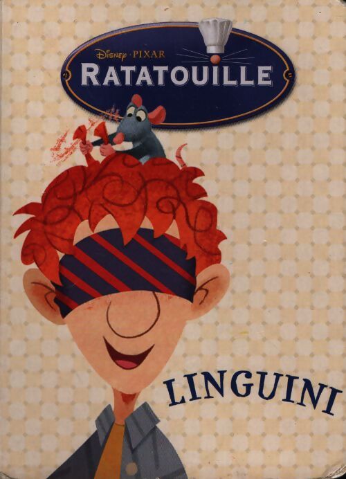 Ratatouille : Linguini - Disney - Livre