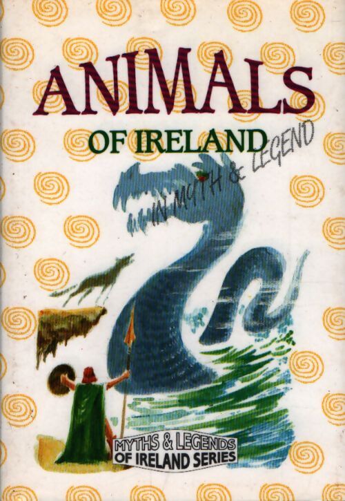 Animals of ireland - Daithi O Hogain - Livre