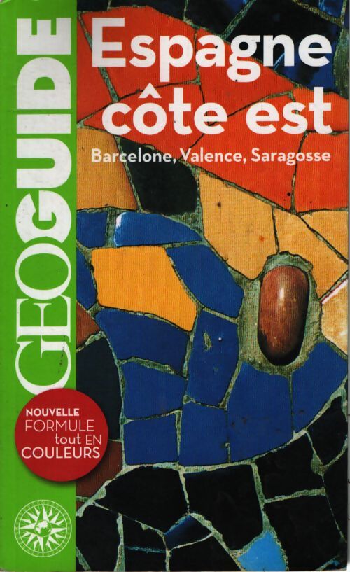 Espagne côte est : Barcelone saragosse valence - David Fauquemberg - Livre