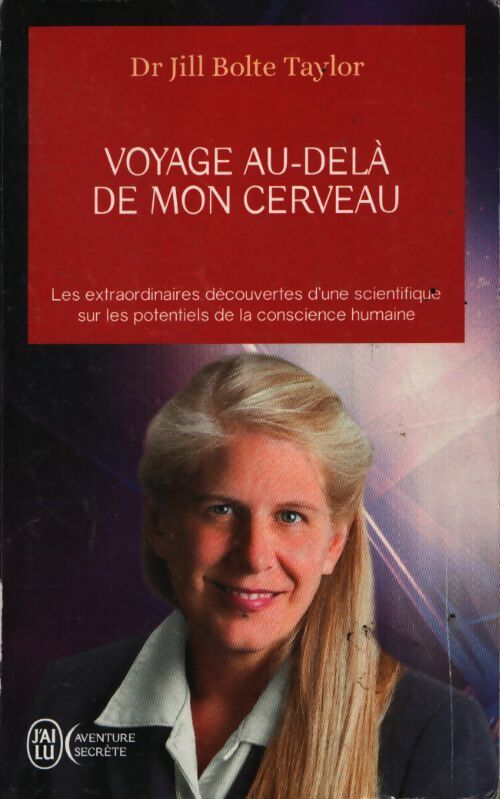 Voyage au-delà de mon cerveau - Jill Bolte Taylor - Livre