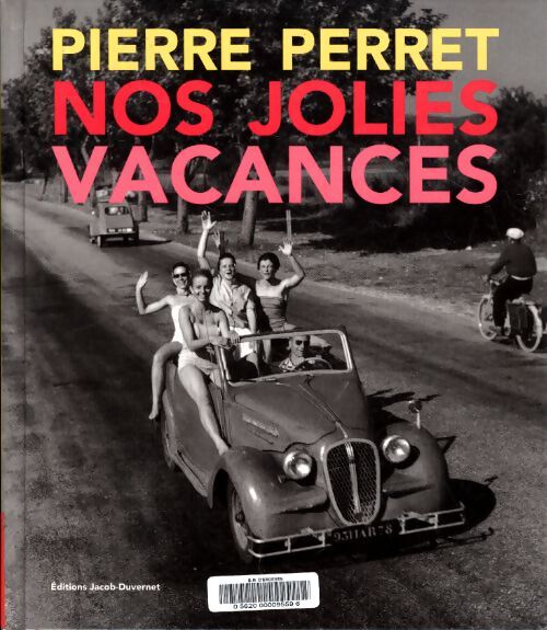 Nos jolies vacances - Pierre Perret - Livre
