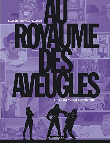 Au royaume des aveugles Tome III : Tel est vu qui croyait voir - Olivier Jouvray - Livre