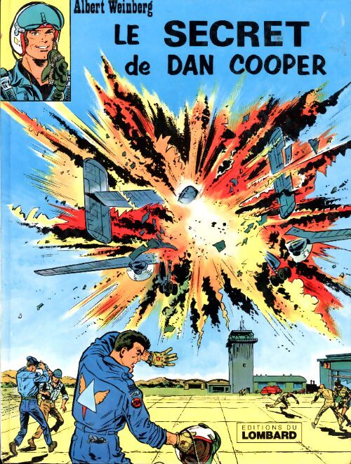 Dan Cooper : Le secret de Dan Cooper - Albert Weinberg - Livre