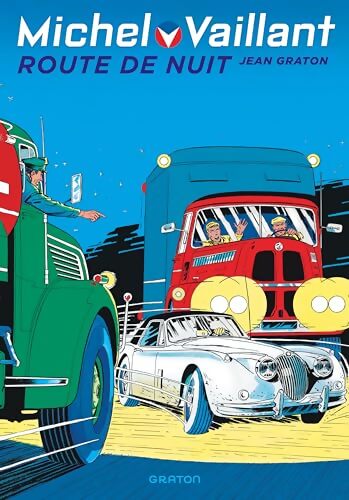 Michel Vaillant Tome IV : Route de nuit - Jean Graton - Livre