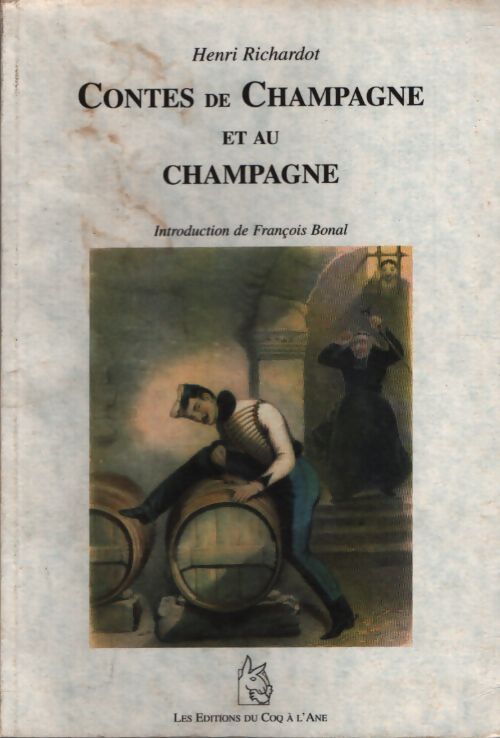 Contes de Champagne et au champagne - Henri Richardot - Livre
