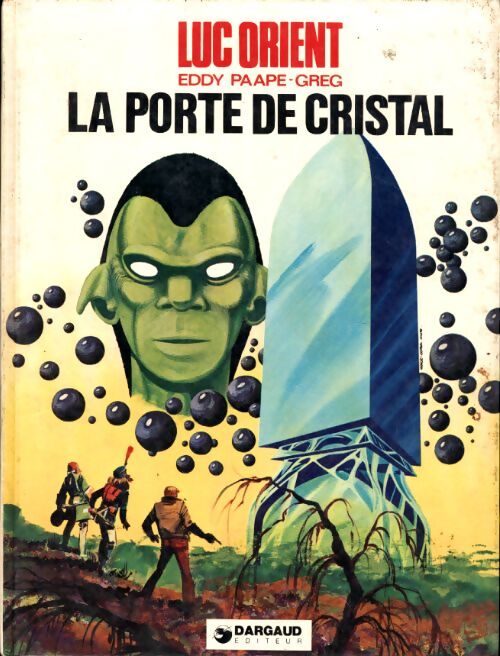 Luc Orient Tome XII : La porte de cristal - Eddy Paape - Livre