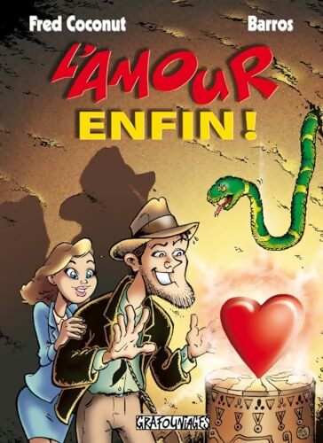 L'amour enfin ! - Barros - Livre