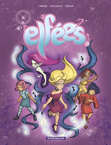 Les elfées Tome XII - Weissengel - Livre