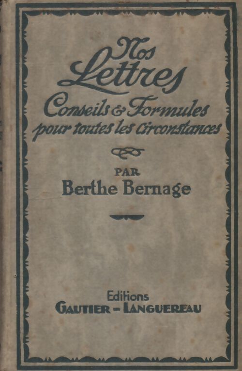 Nos lettres - Berthe Bernage - Livre