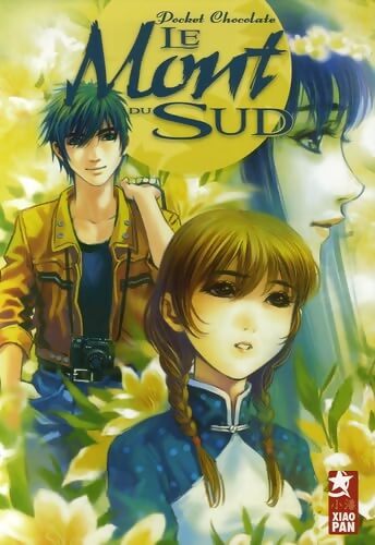 Le mont du sud - Pocket Chocolate - Livre