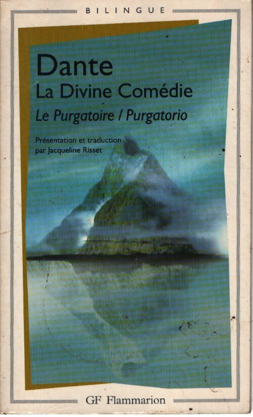 La divine comédie : Le purgatoire - Dante - Livre