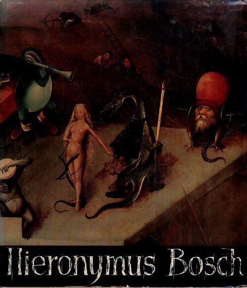 Hieronymus Bosch - Charles De Tolnay - Livre