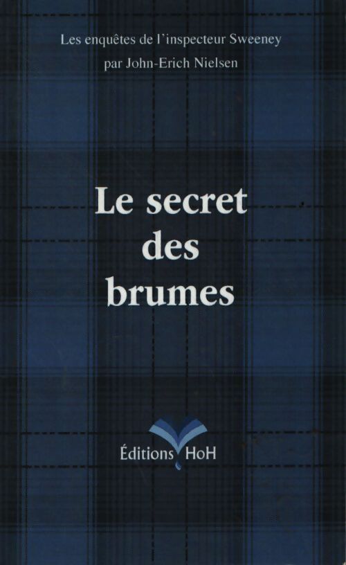 Le secret des brumes - John-Erich Nielsen - Livre