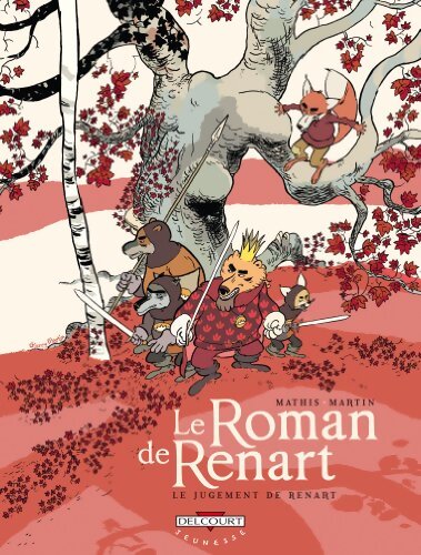 Le roman de Renart Tome III : Le jugement de Renart - Jean-Marc Mathis - Livre