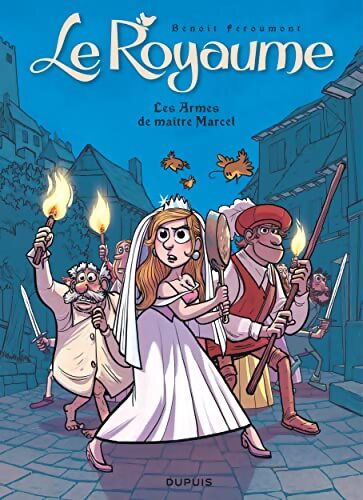 Le royaume Tome V : Les armes de maître Marcel - Feroumont - Livre