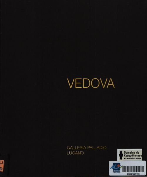 Vedova - Emilio Vedova - Livre