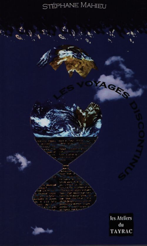 Les voyages discontinus - Stéphane Mahieu - Livre
