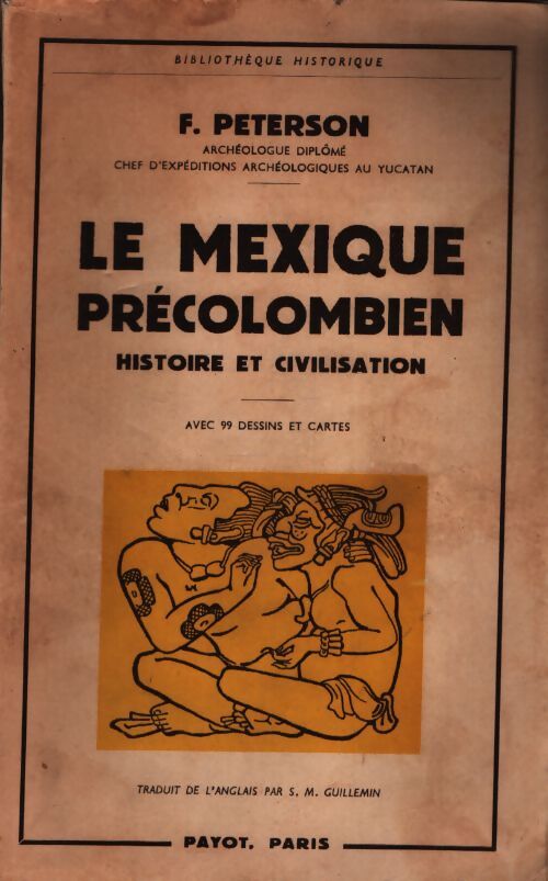 Le Mexique précolombien - F Peterson - Livre