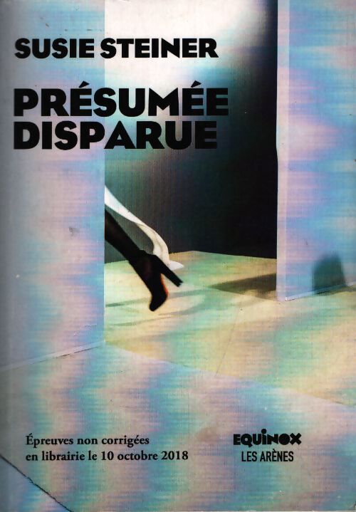 Présumée disparue - Susie Steiner - Livre
