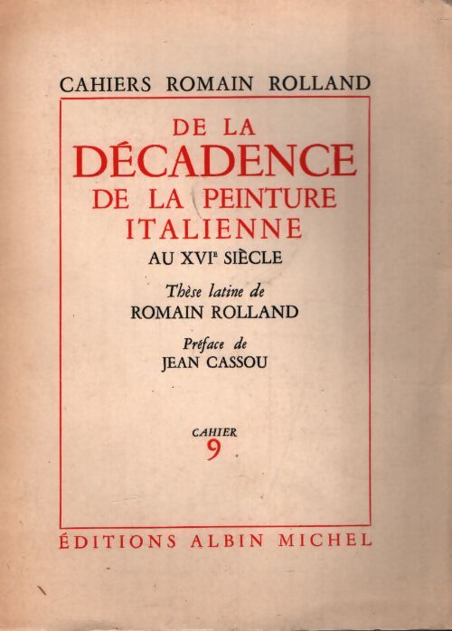 De la décadence de la peinture italienne au XVIe siècle - Romain Rolland - Livre