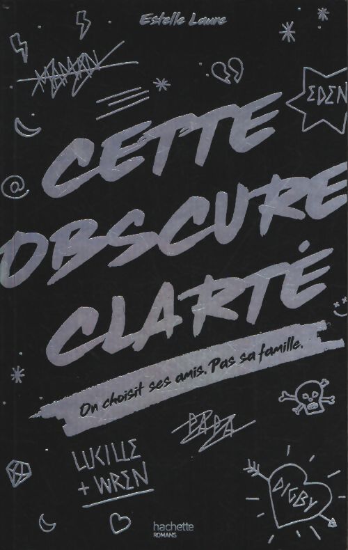 Cette obscure clarté - Estelle Laure - Livre