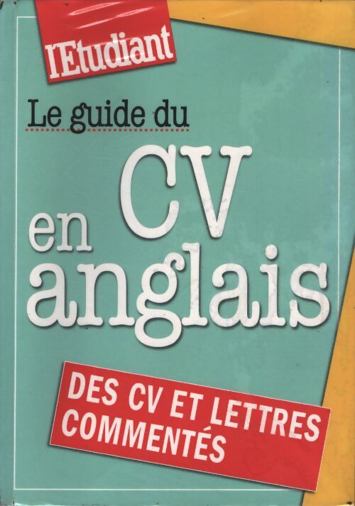 Le guide du CV en anglais - Elisabeth Blanchet, Marie-José Zhu - Livre