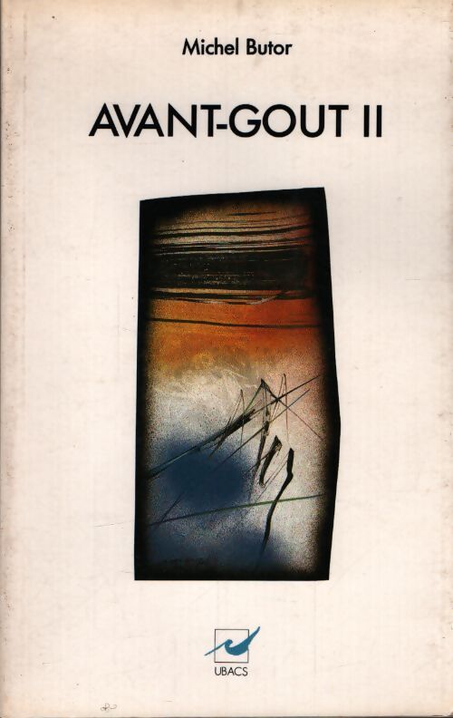 Avant-gout II - Michel Butor - Livre