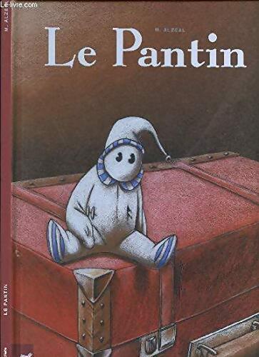 Le pantin - Michel Alzéal - Livre