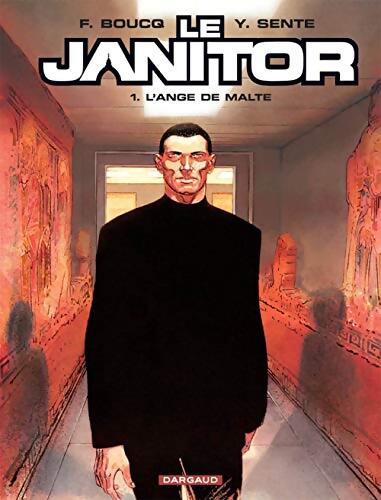Le janitor Tome I : L' ange de Malte - Yves Sente - Livre