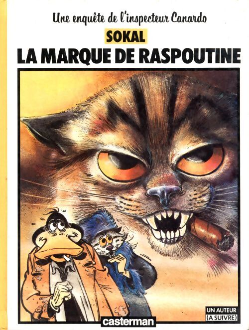 L'inspecteur Canardo Tome II : La marque de Raspoutine - Benoît Sokal - Livre