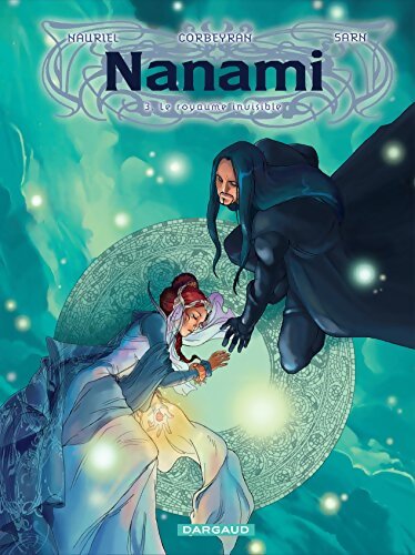 Nanami Tome III : Le royaume invisible - Corbeyran - Livre