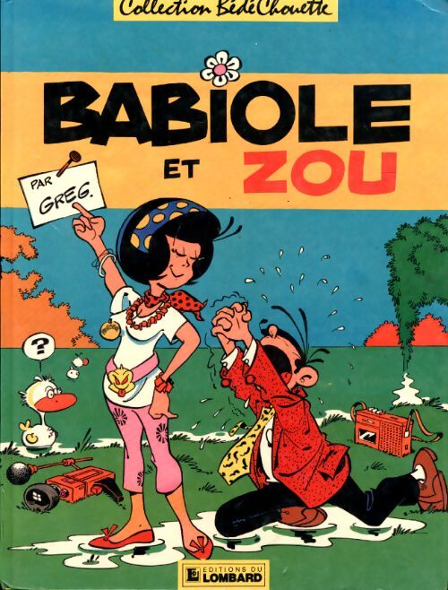 Babiole et Zou - Greg - Livre
