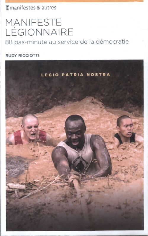 Manifeste légionnaire - Rudy Ricciotti - Livre