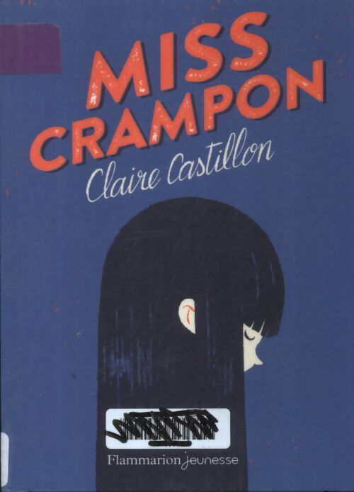 Miss crampon - Claire Castillon - Livre