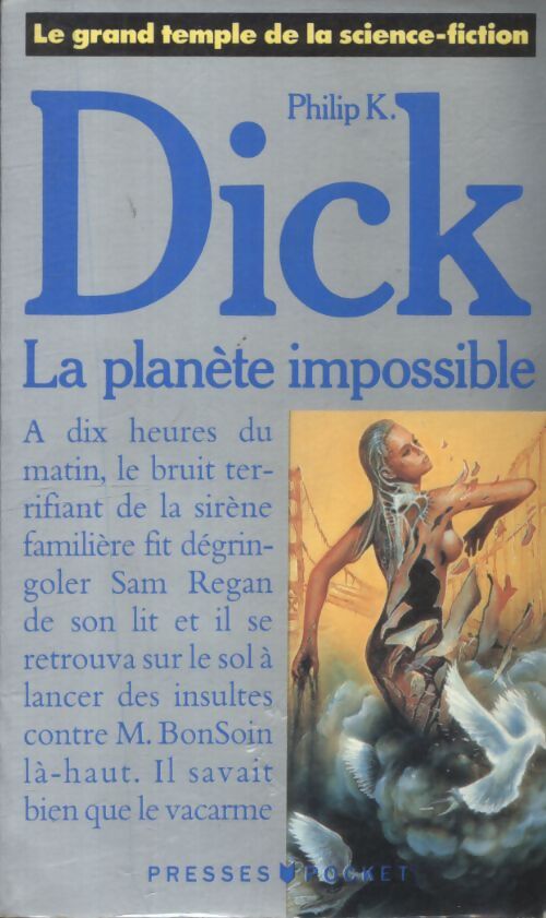 La planète impossible - Philip Kindred Dick - Livre