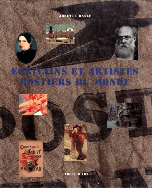 Écrivains et artistes postiers du monde : Maîtres de poste XIXe-XXe siècles - Josette Rasle - Livre