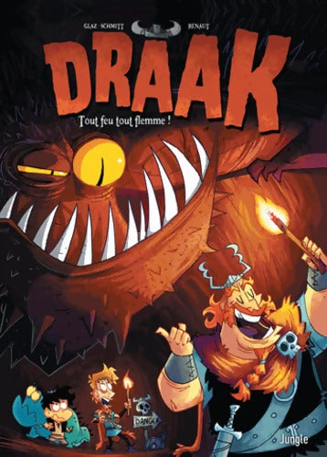 Draak Tome II Tout feu tout flemme ! - Glaz - Livre