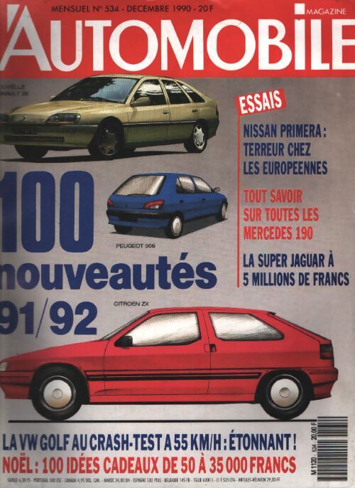 L'automobile magazine n°534 : 100 nouveautés 91/92 - Collectif - Livre