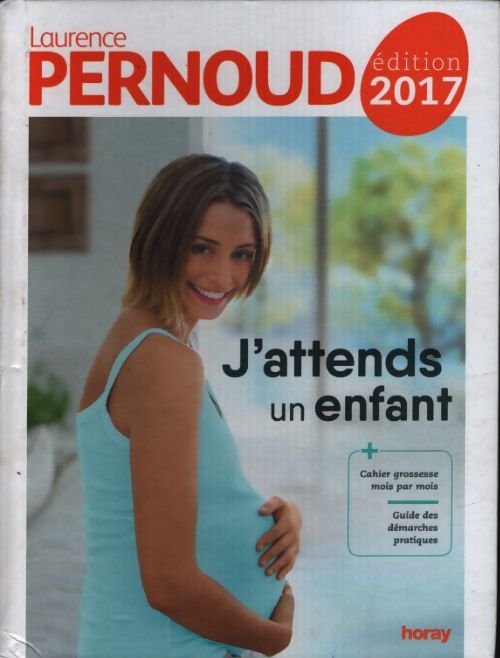 J'attends un enfant - Laurence Pernoud - Livre