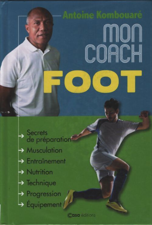 Mon coach foot - Antoine Kombouare - Livre