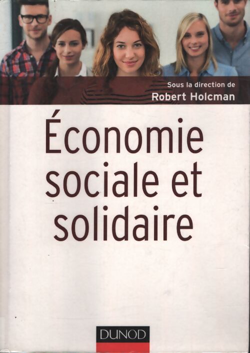 Économie sociale et solidaire - Holcman Robert - Livre