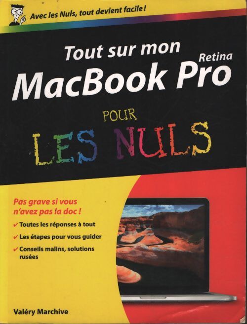 Tout sur mon macbook pro retina pour les nuls - Valéry Marchive - Livre