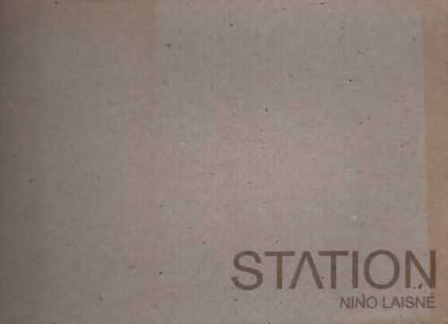 Station - Nino Laisné - Livre